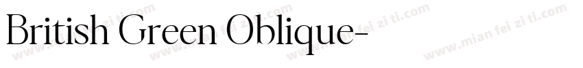 British Green Oblique字体转换